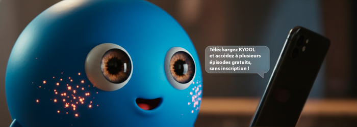 KYOOL — épisodes gratuits